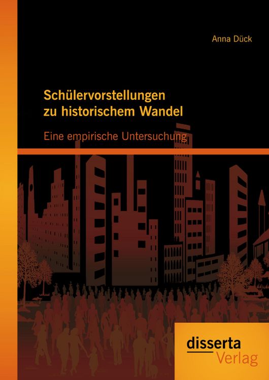 Produktbild: Sch&uuml;lervorstellungen zu historischem Wandel: Eine empirische Untersuchung