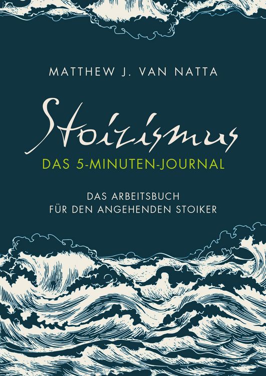 Produktbild: Stoizismus &ndash; Das 5-Minuten-Journal