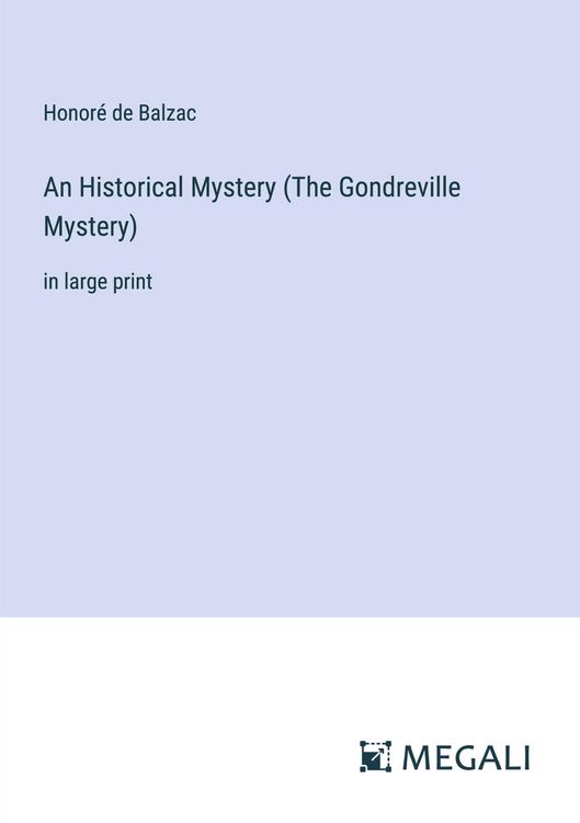 Produktbild: An Historical Mystery (The Gondreville Mystery)