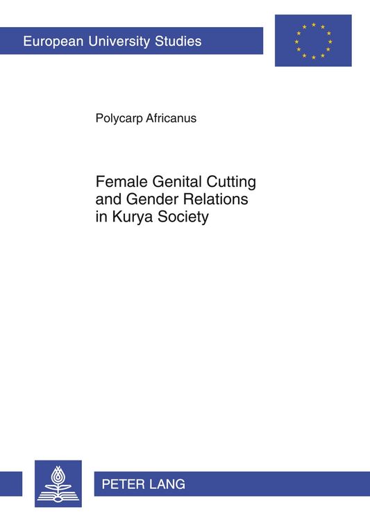 Produktbild: Female genital cutting and gender relations in Kurya society