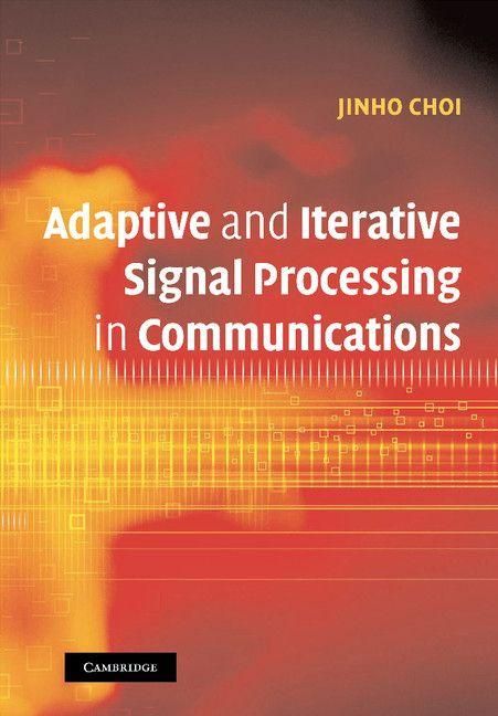 Produktbild: Adaptive and Iterative Signal Processing in Communications