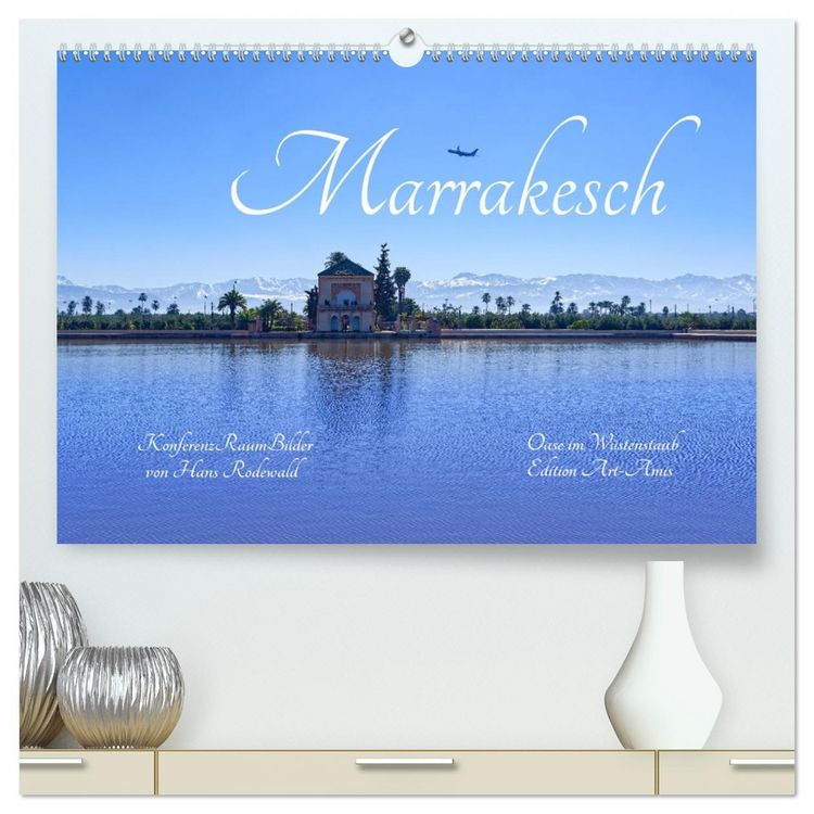 Produktbild: Marrakesch - Oase im W&uuml;stenstaub (hochwertiger Premium Wandkalender 2026 DIN A2 quer), Kunstdruck in Hochglanz