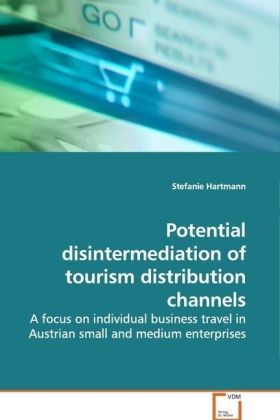 Produktbild: Hartmann, S: Potential disintermediation of tourism distribu