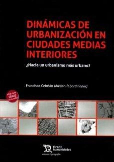 Produktbild: Din&aacute;micas de urbanizaci&oacute;n en ciudades medias interiores