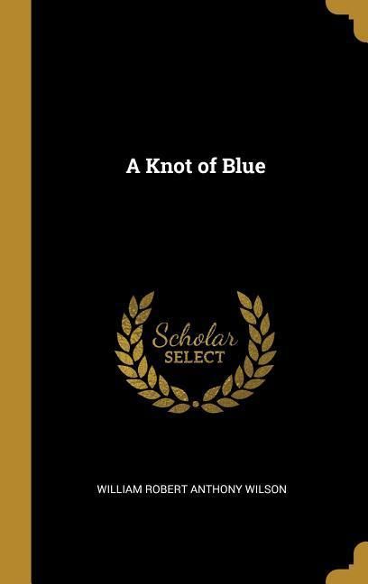 Produktbild: A Knot of Blue