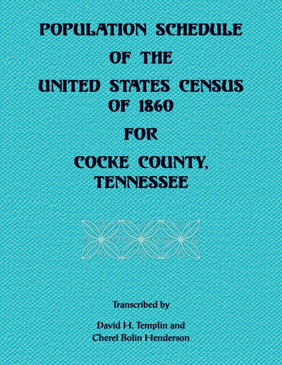 Produktbild: Population Schedule of the United States of 1860 for Cocke County, Tennessee