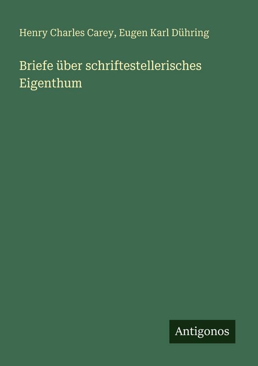 Produktbild: Briefe &uuml;ber schriftestellerisches Eigenthum
