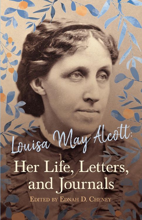 Produktbild: Louisa May Alcott: Her Life, Letters, and Journals