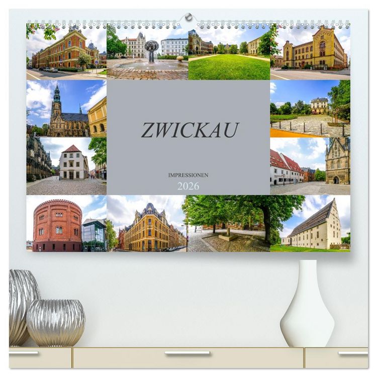 Produktbild: Zwickau Impressionen (hochwertiger Premium Wandkalender 2026 DIN A2 quer), Kunstdruck in Hochglanz