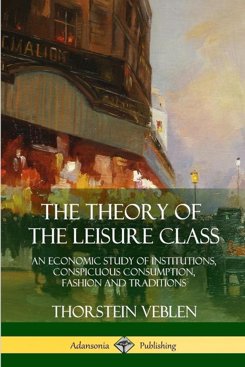 Produktbild: The Theory of the Leisure Class