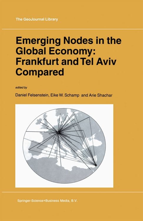Produktbild: Emerging Nodes in the Global Economy: Frankfurt and Tel Aviv Compared