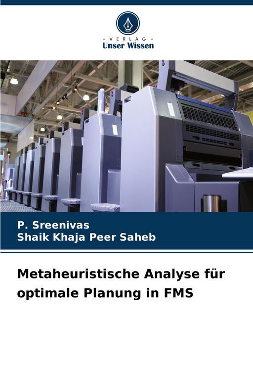 Produktbild: Metaheuristische Analyse f&uuml;r optimale Planung in FMS