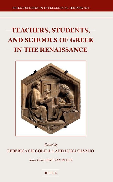 Produktbild: Teachers, Students, and Schools of Greek in the Renaissance
