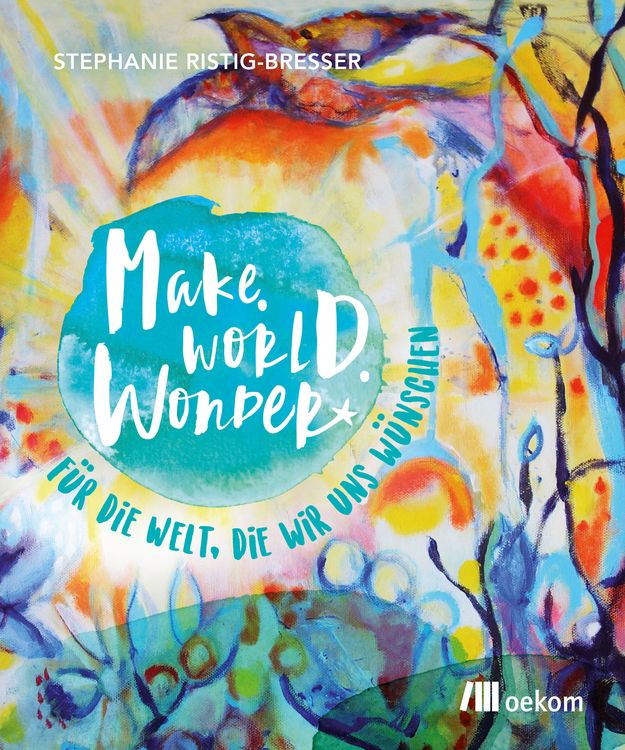 Produktbild: Make. World. Wonder.