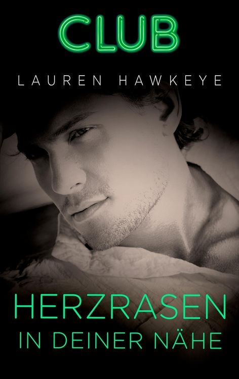 Bild vom Artikel Herzrasen in deiner Nähe vom Autor Lauren Hawkeye