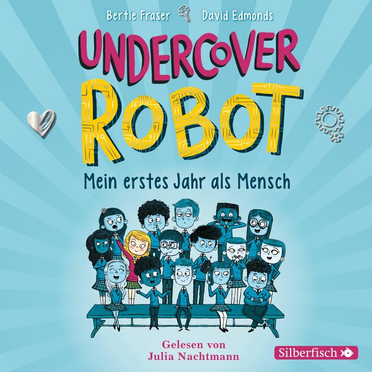 Produktbild: Undercover Robot - Mein erstes Jahr als Mensch