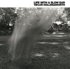 Produktbild: Hollingsworth, T: Life With A Slow Ear