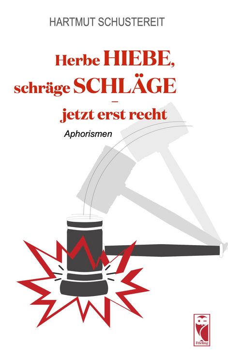 Produktbild: Herbe Hiebe, schr&auml;ge Schl&auml;ge - jetzt erst recht