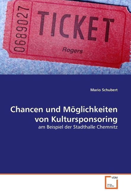Produktbild: Schubert, M: Chancen und M&ouml;glichkeiten von Kultursponsoring