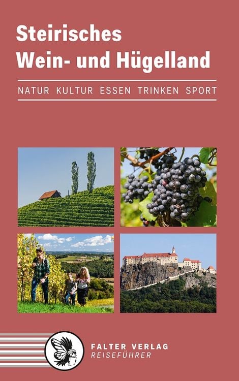 Bild vom Artikel Steirisches Wein- und Hügelland vom Autor Werner Schandor