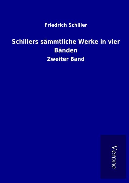 Produktbild: Schillers s&auml;mmtliche Werke in vier B&auml;nden