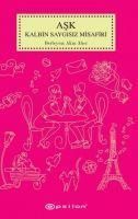 Produktbild: Ask Kalbin Saygisiz Misafiri