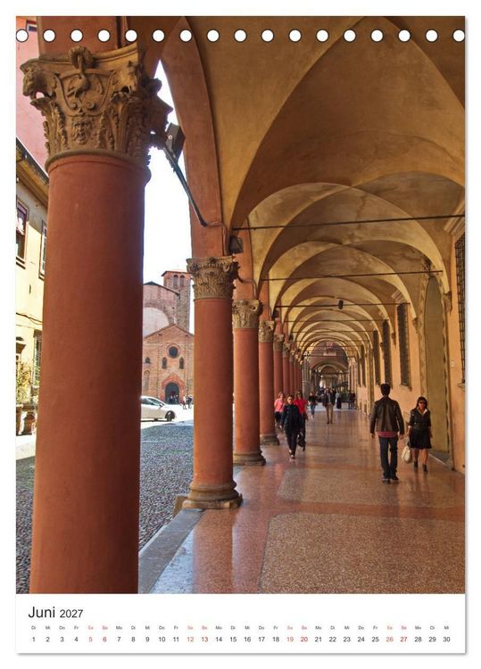 Produktbild: Bologna, altehrw&uuml;rdig und lebendig zugleich (Tischkalender 2027 DIN A5 hoch), CALVENDO Monatskalender