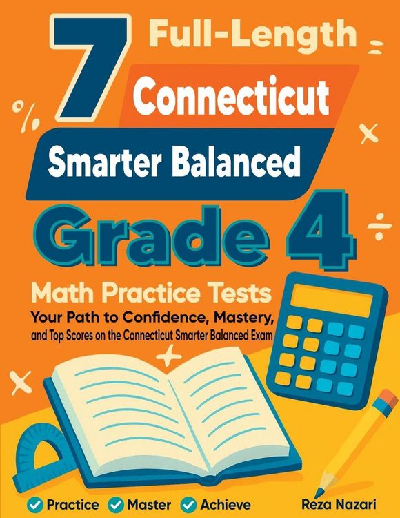 Produktbild: 7 Full-Length Connecticut Smarter Balanced Grade 4 Math Practice Tests