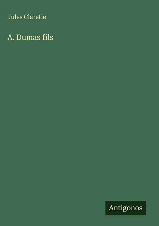 Produktbild: A. Dumas fils