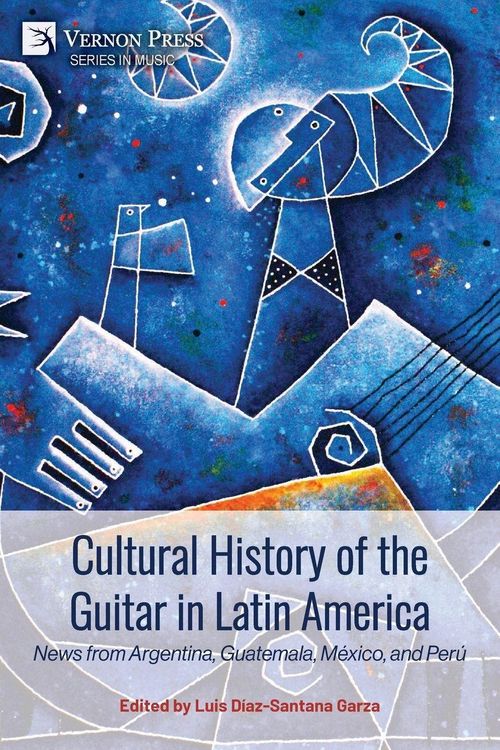 Produktbild: Cultural History of the Guitar in Latin America