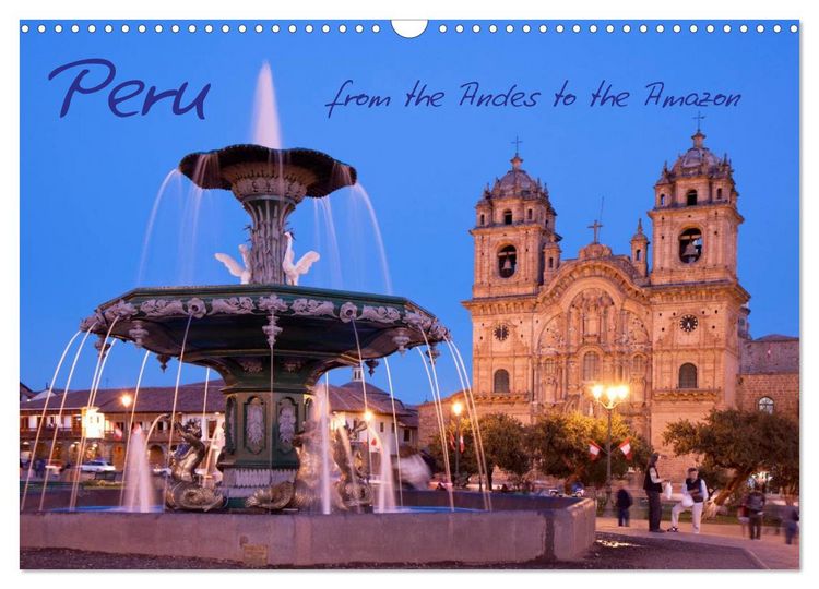 Produktbild: Peru - from the Andes to the Amazon / UK-Version (Wall Calendar 2026 DIN A3 landscape), CALVENDO 12 Month Wall Calendar