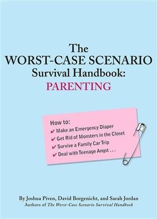 Produktbild: Worst-Case Scenario Survival Handbook: Parenting