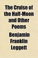 Produktbild: The Cruise of the Half-Moon and Other Poems
