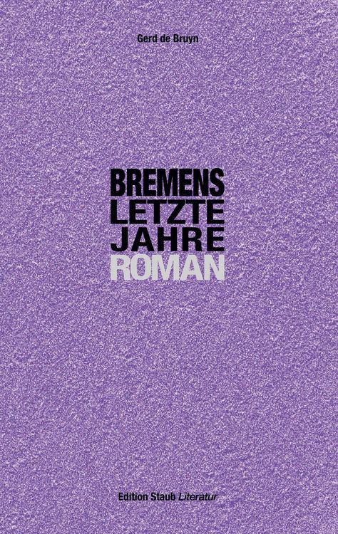 Produktbild: Bremens letzte Jahre