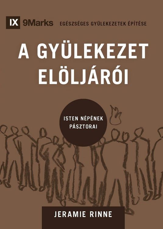 Produktbild: Church Elders / A GY&Uuml;LEKEZET EL&Ouml;LJ&Aacute;R&Oacute;I