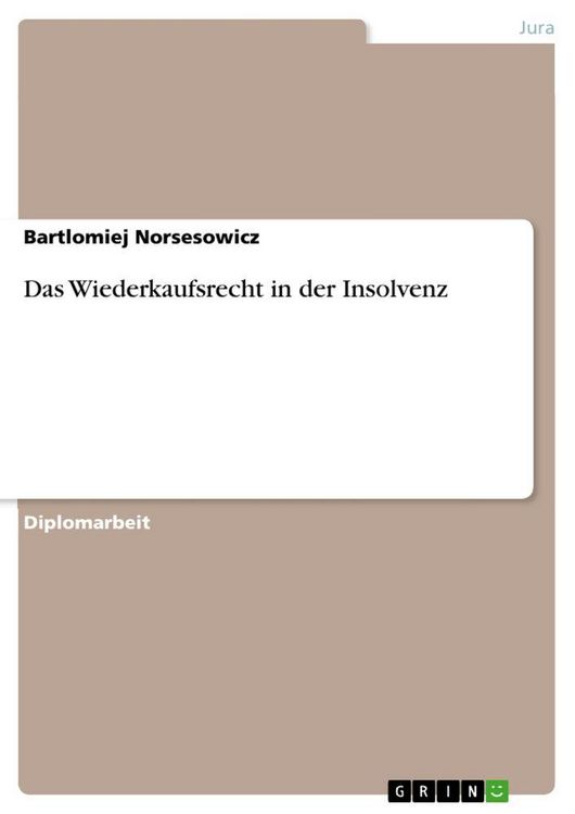 Produktbild: Das Wiederkaufsrecht in der Insolvenz