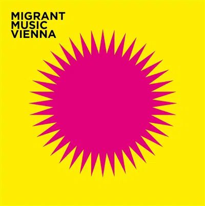 Produktbild: Migrant Music Vienna 4CD Box