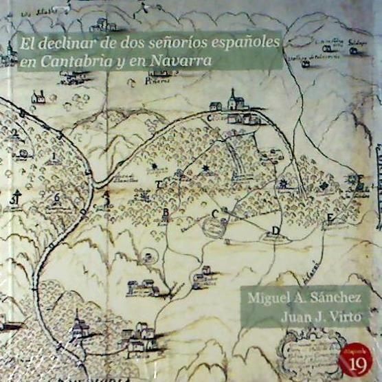 Produktbild: El declinar de dos se&ntilde;or&iacute;os espa&ntilde;oles en Cantabria y Navarra