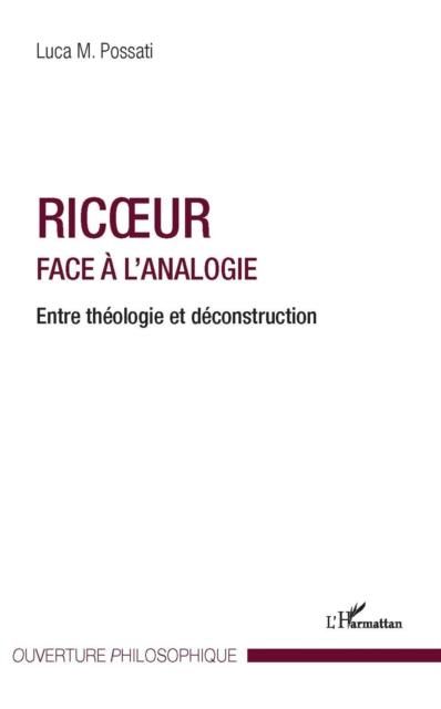 Produktbild: Ricoeur face A l'analogie - entre theologie et deconstructio