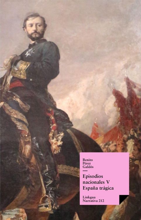 Produktbild: Episodios nacionales V. Espa&ntilde;a tr&aacute;gica