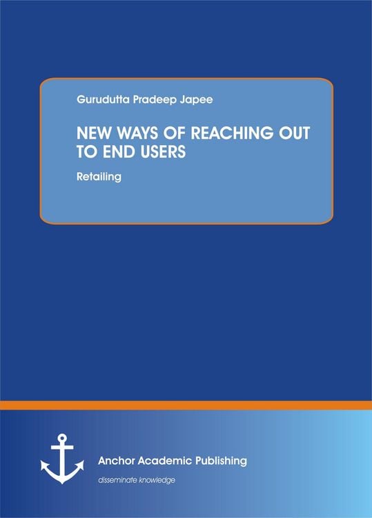 Produktbild: New Ways Of Reaching Out To End Users