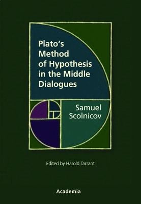 Produktbild: Plato's Method of Hypothesis in the Middle Dialogues