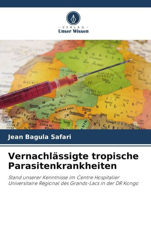 Produktbild: Vernachl&auml;ssigte tropische Parasitenkrankheiten