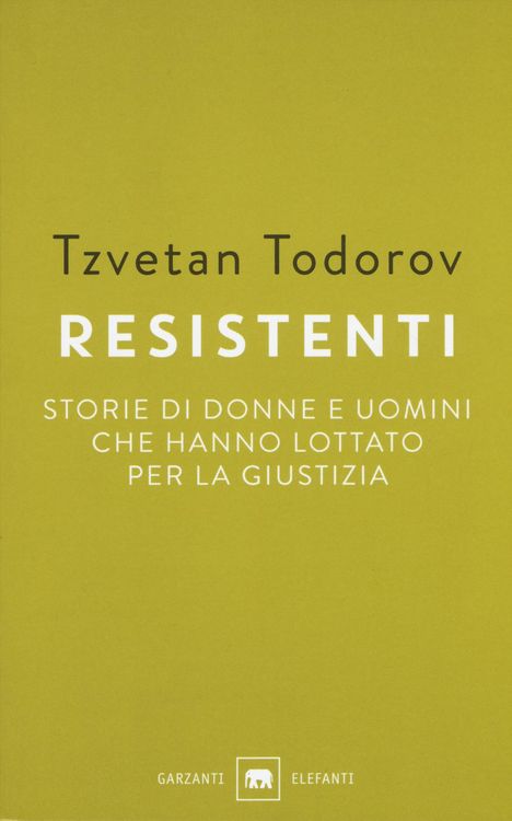 Produktbild: Resistenti. Storie di donne e uomini che hanno lottato per la giustizia