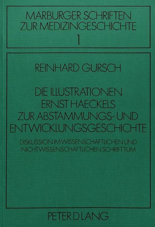 Produktbild: Die Illustrationen Ernst Haeckels zur Abstammungs- und Entwicklungsgeschichte