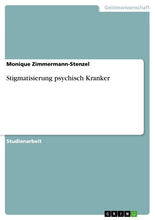 Produktbild: Stigmatisierung psychisch Kranker