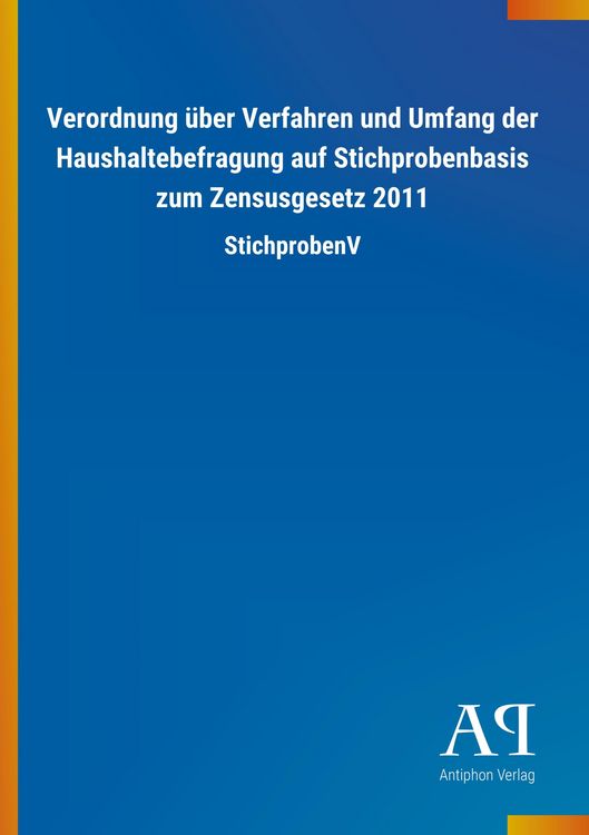 Produktbild: Verordnung &uuml;ber Verfahren und Umfang der Haushaltebefragung