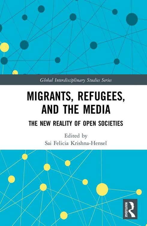 Produktbild: Migrants, Refugees, and the Media