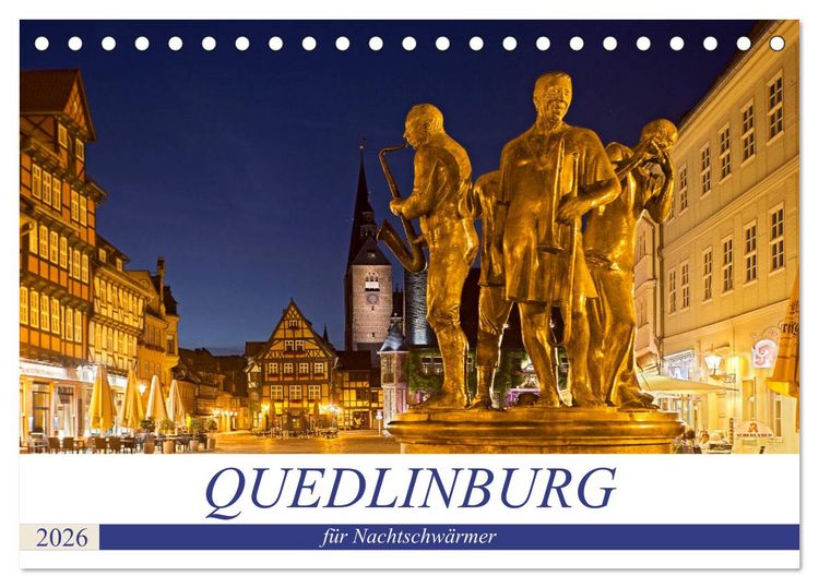 Produktbild: QUEDLINBURG F&Uuml;R NACHTSCHW&Auml;RMER (Tischkalender 2026 DIN A5 quer), CALVENDO Monatskalender