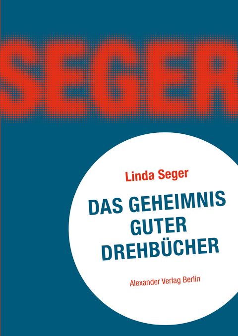 Produktbild: Das Geheimnis guter Drehb&uuml;cher